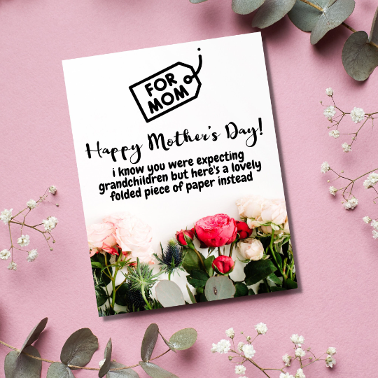 Sarcastic Mother's Day Card