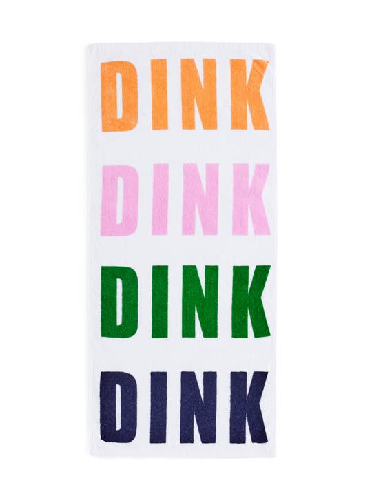 "DINK DINK DINK" Pickleball Towel