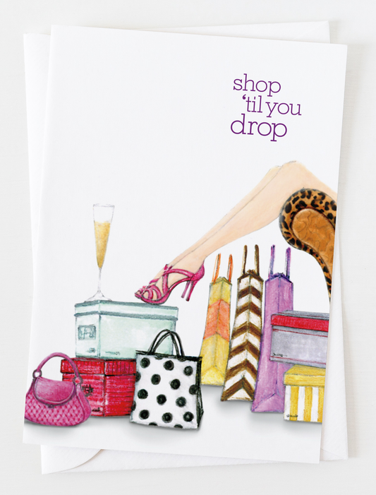Shop 'til You Drop Birthday Greeting Card C_1160