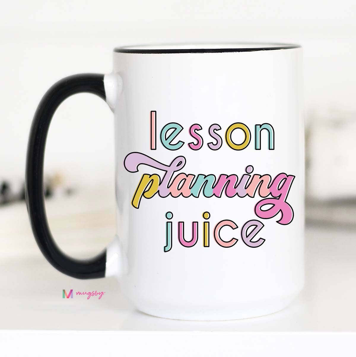 Lesson Planning Juice Coffee Mug