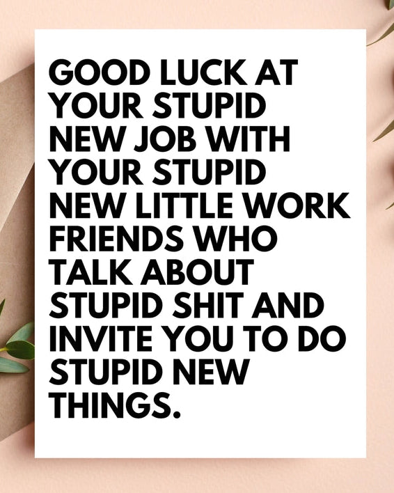 Coworker or Boss Leaving Gift, New Job Card