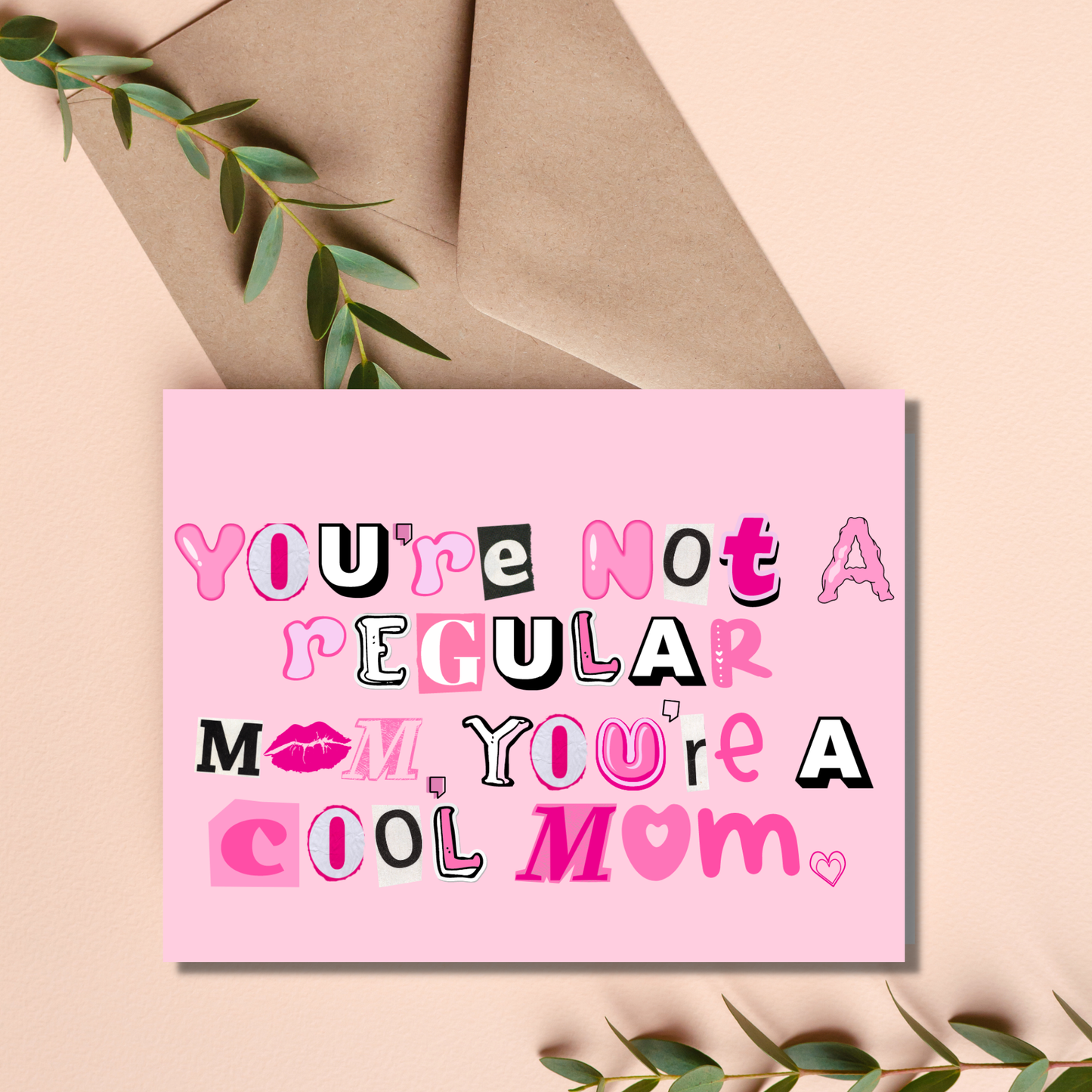 Cool Mom Mean Card for Mom Birthday