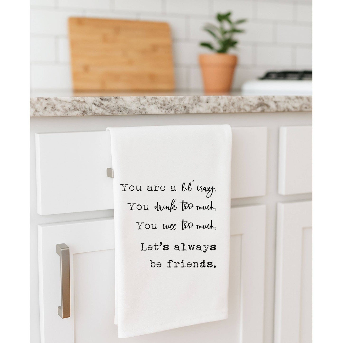 Let's Be Friends Funny Gift Towel