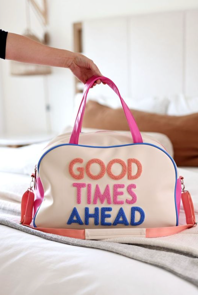 Good Times Ahead Duffle Bag