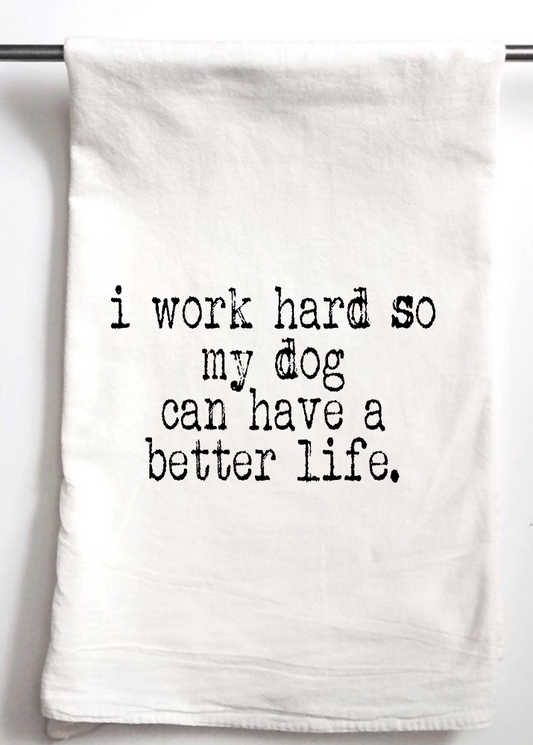 Work Hard Dog Towel