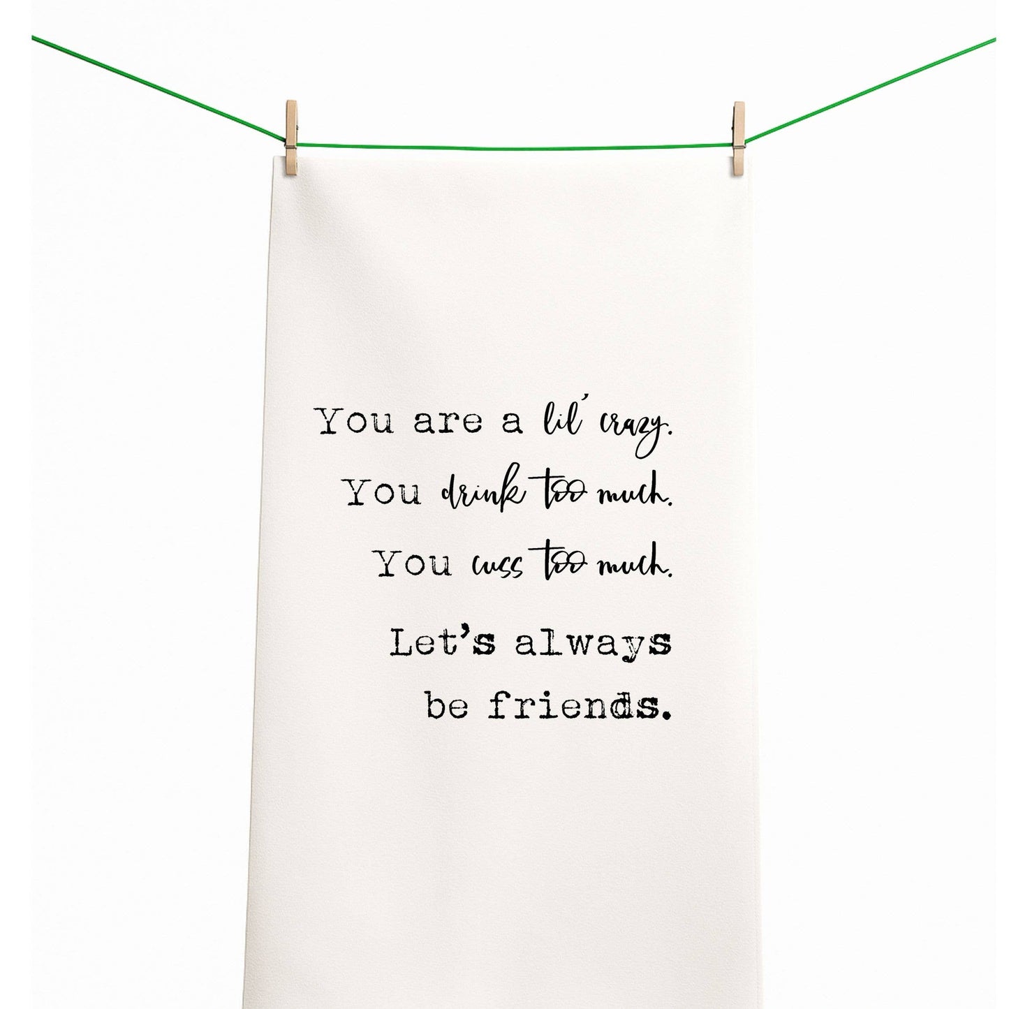 Let's Be Friends Funny Gift Towel